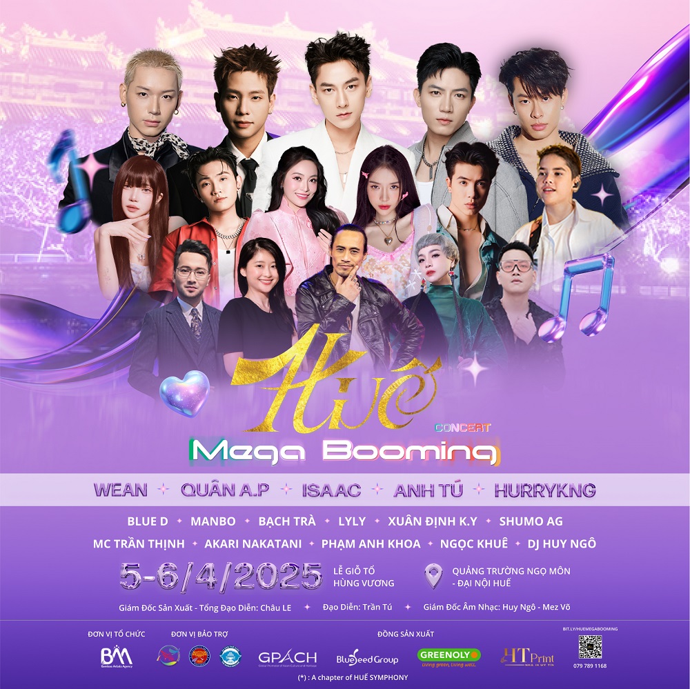 đại nhạc hội, Huế Mega Booming, Anh TrAai Say Hi, hội ngộ, thành phố Huế, đẳng cấp, điểm nhấn Năm Du lịch Quốc gia - Huế 2025, giỗ tổ Hùng Vương, quảng trường Kỳ Đài Đại Nội Huế, Tổng đạo diễn Châu LÊ, mua vé concert Hue Mega Booming, MANBO, HURYKNG, Quân A.P, ISSAC, Ngọc Khuê, Phạm Anh Khoa, Huế Symphony Bản giao hưởng cố đô đại nhạc hội, Huế Mega Booming, Anh TrAai Say Hi, hội ngộ, thành phố Huế, đẳng cấp, điểm nhấn Năm Du lịch Quốc gia - Huế 2025, giỗ tổ Hùng Vương, quảng trường Kỳ Đài Đại Nội Huế, Tổng đạo diễn Châu LÊ, mua vé concert Hue Mega Booming, MANBO, HURYKNG, Quân A.P, ISSAC, Ngọc Khuê, Phạm Anh Khoa, Huế Symphony Bản giao hưởng cố đô