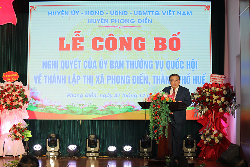 Công bố nghị quyết thành lập thị xã Phong Điền, Thành phố Huế, Ông Võ Văn Vui Công bố nghị quyết thành lập thị xã Phong Điền, Thành phố Huế, Ông Võ Văn Vui