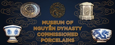 Museum Of Nguyen Dynasty Commissioned Porcelains