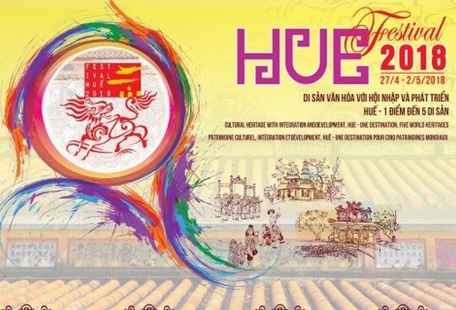 Festival Huế lần thứ X sẽ chính thức diễn ra tại thành phố Huế từ ngày 27/4/2018 đế ngày 2/5/2018
