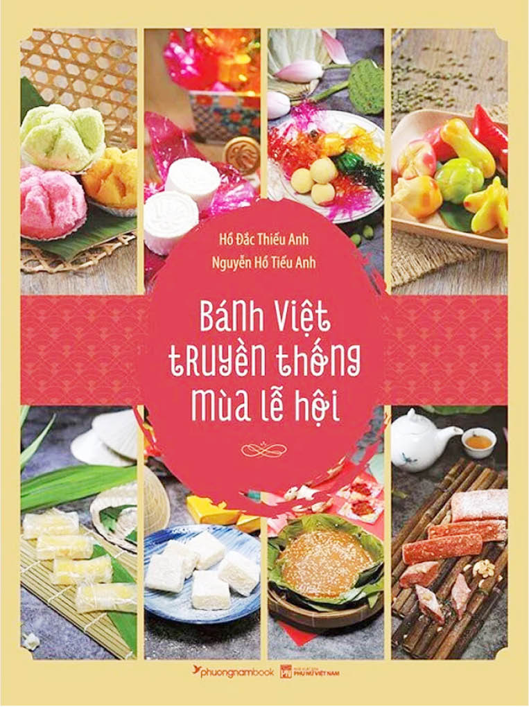 Cuốn sách “Bánh Việt truyền thống mùa lễ hội” Ảnh: TL