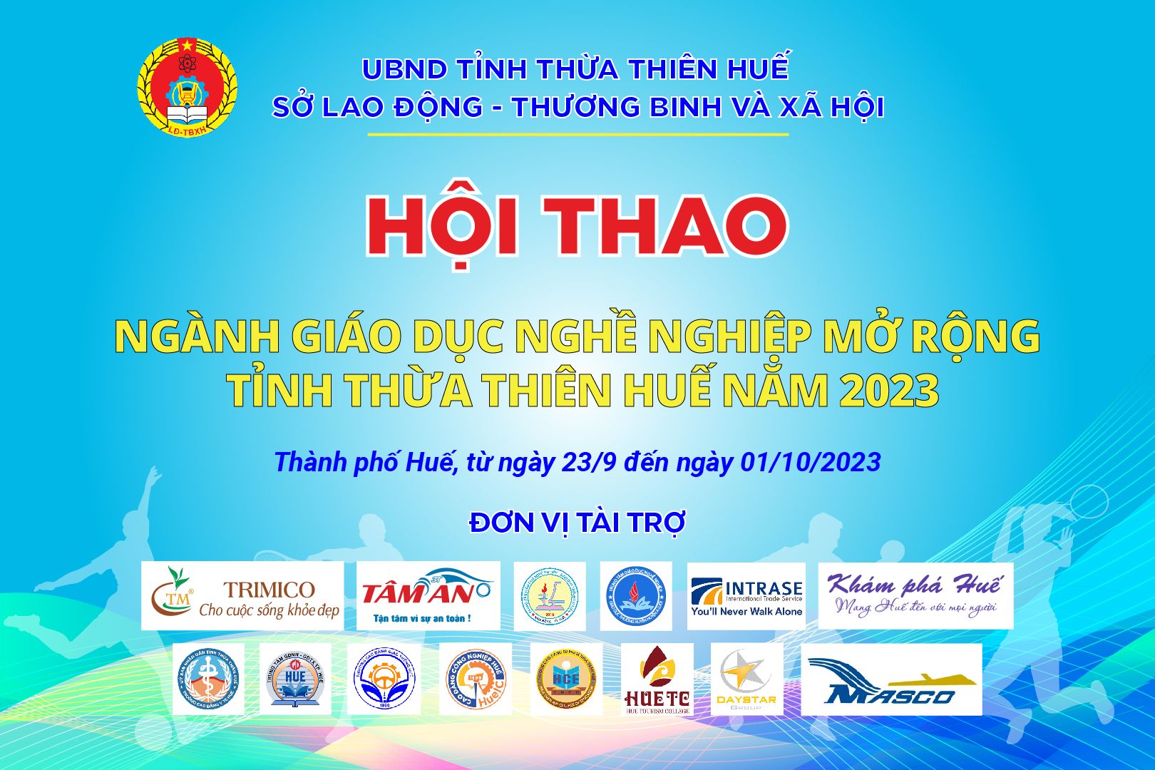 Hội thao ngành giáo dục nghề nghiệp mở rộng tỉnh Thừa Thiên Huế năm 2023 sẽ diễn ra từ ngày 23/9 đến 01/10/2023