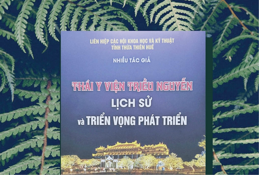  Bìa sách “Thái Y viện triều Nguyễn lịch sử và triển vọng phát triển”